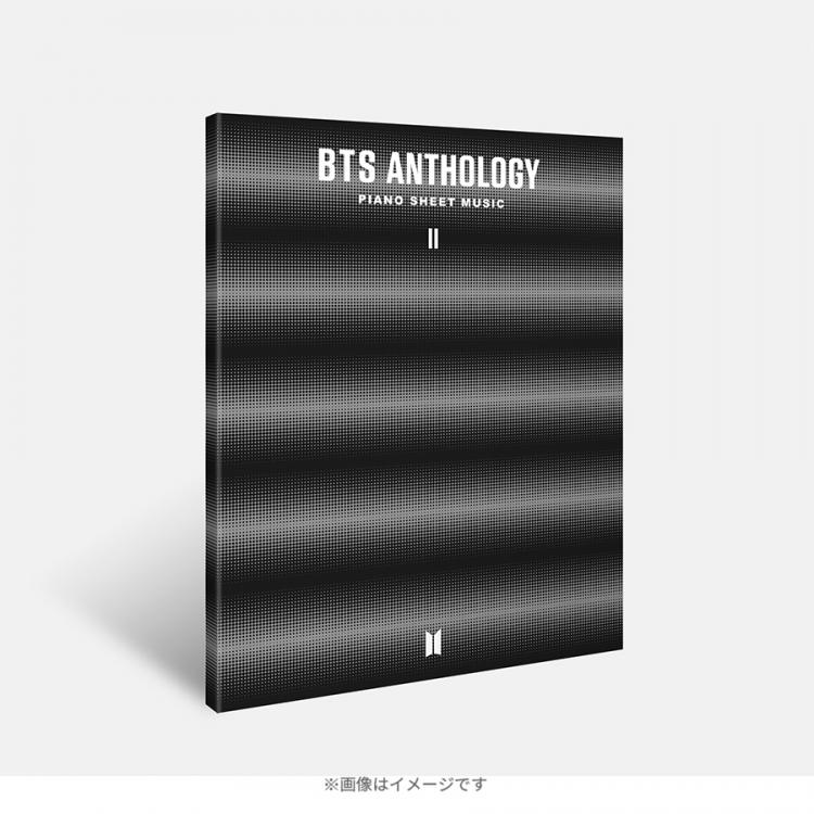 防弾少年団(BTS) - BTS  anthology  piano sheet music ２冊 BTS Piano Sheet Music <BTS ANTHOLOGY 2> | TBSショッピング